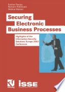 Securing electronic business processes : highlights of the Information Security Solutions Europe 2003 conference /