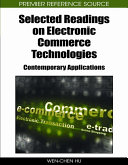 Selected readings on electronic commerce technologies : contemporary applications /