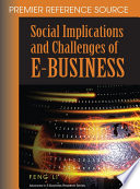 Social implications and challenges of e-business /