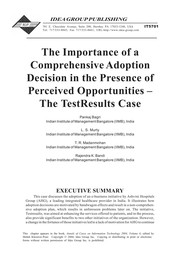 The importance of a comprehensive adoption decision in the presence of perceived opportunities : the TestResults case /
