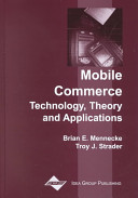 Mobile commerce : technology, theory, and applications /