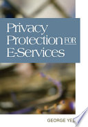 Privacy protection for e-services /