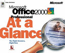 Microsoft Office 2000 professional at a glance /
