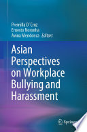 Asian Perspectives on Workplace Bullying and Harassment /