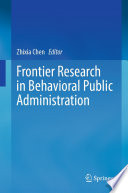 Frontier Research in Behavioral Public Administration /