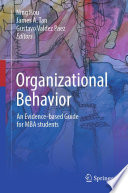 Organizational Behavior : An evidence-based guide for MBA students /