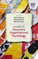 A guide to discursive organizational psychology /