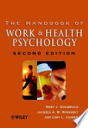 The handbook of work and health psychology /