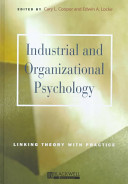 Industrial and organizational psychology : linking theory with practice /