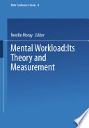 Mental workload : its theory and measurement /