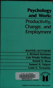 Psychology and work : productivity, change, and employment /