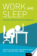 Work and sleep : research insights for the workplace /