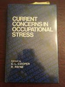 Current concerns in occupational stress /