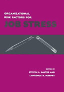 Organizational risk factors for job stress /