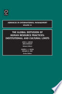 The global diffusion of human resource practices : institutional and cultural limits /