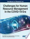 Handbook of research on challenges for human resource management in the COVID-19 era /