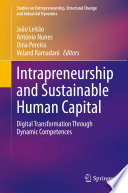 Intrapreneurship and Sustainable Human Capital : Digital Transformation Through Dynamic Competences /
