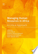 Managing Human Resources in Africa : A Critical Approach /