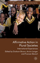 Affirmative action in plural societies : international experiences /