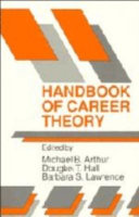 Handbook of career theory /