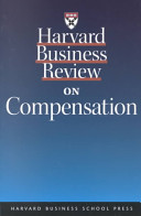 Harvard business review on compensation.