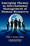Emerging themes in international management of human resources /
