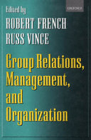 Group relations, management, and organization /