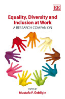 Equality, diversity and inclusion at work : a research companion /