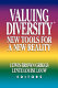 Valuing diversity : new tools for a new reality /