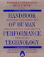 Handbook of human performance technology : improving individual and organizational performance worldwide /