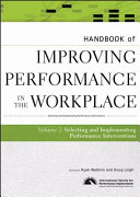 Handbook of improving performance in the workplace.