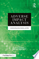 Adverse impact analysis : understanding data, statistics and risk /