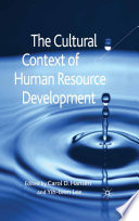 The Cultural Context of Human Resource Development /