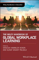 The Wiley handbook of global workplace learning /