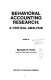 Behavioral accounting research : a critical analysis /