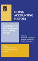 Doing accounting history : contributions to the development of accounting thought /