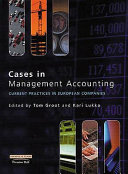 Cases in management accounting : current practices in European companies /