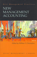 New management accounting : how leading-edge companies use management accounting to improve performance /