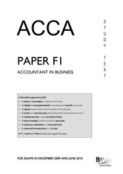 ACCA paper F1, Accountant in business : for exams in December 2009 and June 2010.