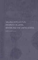 Valuing intellectual property in Japan, Britain, and the United States /