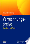 Verrechnungspreise : Grundlagen und Praxis /