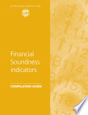 Financial soundness indicators : compilation guide.