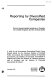 Reporting by diversified companies : current recommended practices in Canada, the United Kingdom and the United States : a study /