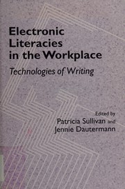 Electronic literacies in the workplace : technologies of writing /