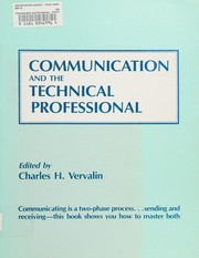 Communication and the technical professional /