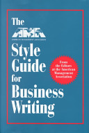 The AMA style guide for business writing /