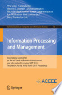 Information processing and management : International Conference on Recent Trends in Business Administration and Information Processing, BAIP 2010, Trivandrum, Kerala, India, March 26-27, 2010 : proceedings /