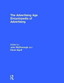 The Advertising age encyclopedia of advertising /