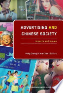 Advertising and Chinese society : impacts and issues /
