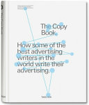 The copy book : how some of the best advertising writers in the world write their advertising.